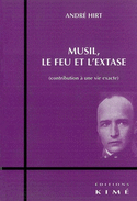 Musil, le feu et l'extase